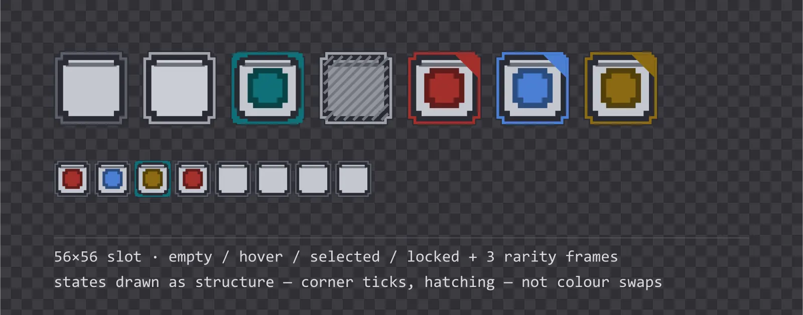A row of square game inventory slots on a checkerboard background showing empty, hover, selected with corner ticks, and diagonally hatched locked states, followed by coloured rarity frames and a tiled eight-slot grid