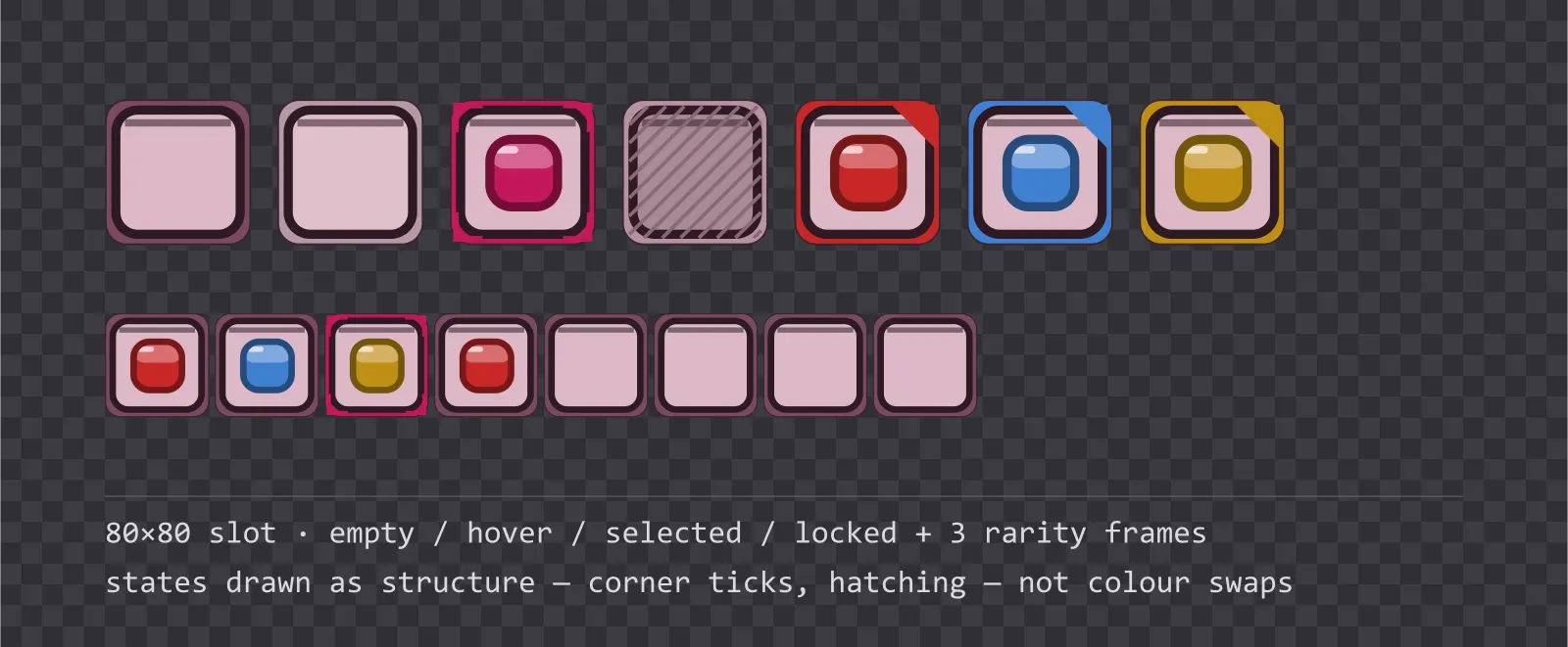 A row of square game inventory slots on a checkerboard background showing empty, hover, selected with corner ticks, and diagonally hatched locked states, followed by coloured rarity frames and a tiled eight-slot grid
