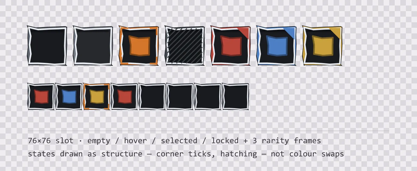 A row of square game inventory slots on a checkerboard background showing empty, hover, selected with corner ticks, and diagonally hatched locked states, followed by coloured rarity frames and a tiled eight-slot grid