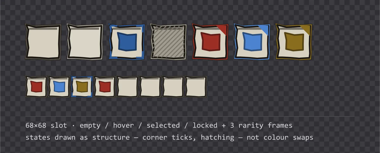 A row of square game inventory slots on a checkerboard background showing empty, hover, selected with corner ticks, and diagonally hatched locked states, followed by coloured rarity frames and a tiled eight-slot grid