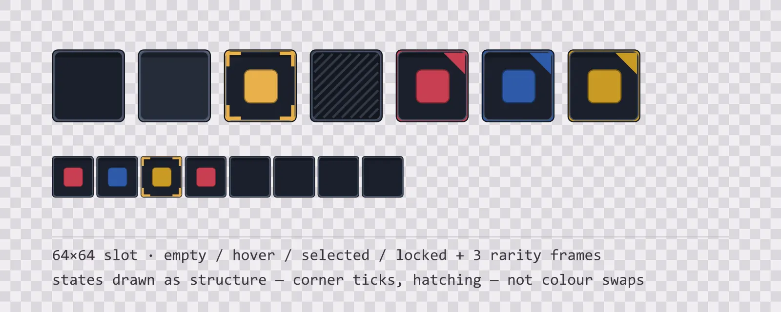 A row of square game inventory slots on a checkerboard background showing empty, hover, selected with corner ticks, and diagonally hatched locked states, followed by coloured rarity frames and a tiled eight-slot grid